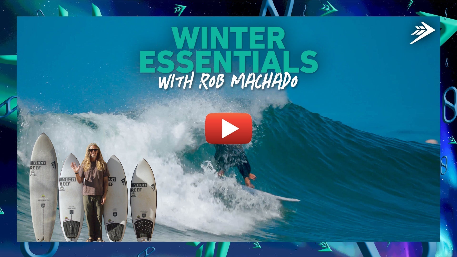 Winter Essentials with Rob Machado: Seaside & Beyond, Seaside, Mashup, and Groove